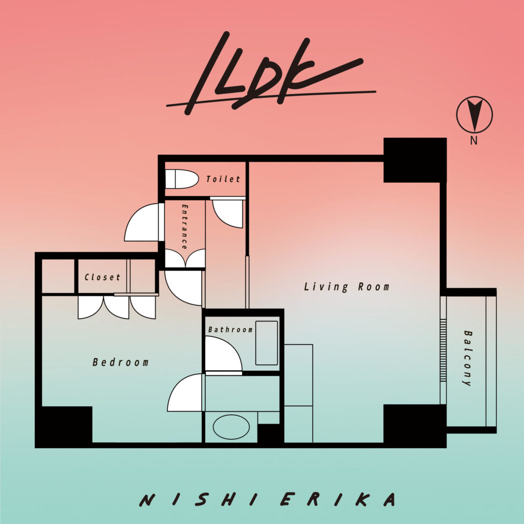 Nishi Erika – 1LDK (Prod. Mikeneko Homeless)